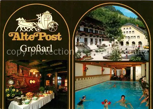 AK / Ansichtskarte Grossarl Hotel Gasthof Alte Post Restaurant Hallenbad Grossarl