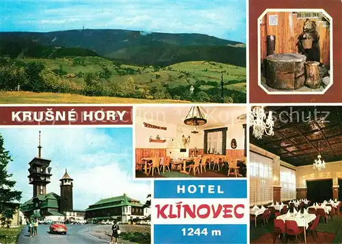AK / Ansichtskarte Krusne_Hory Hotel Klinovec Restaurant Landschaftspanorama Krusne Hory