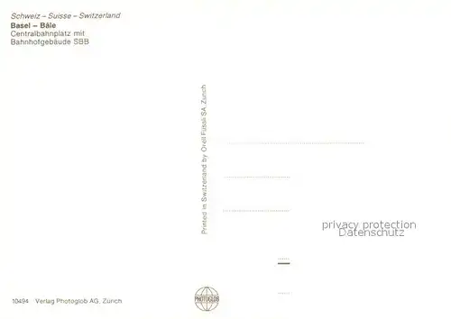 AK / Ansichtskarte Basel_BS Centralbahnplatz mit Bahnhofsgebaeude SBB Basel_BS