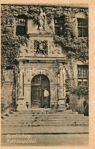 AK / Ansichtskarte Quedlinburg Rathausportal Quedlinburg