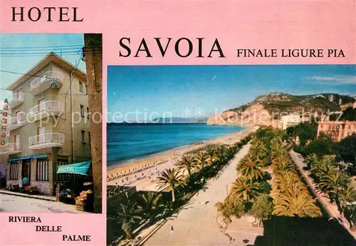 AK / Ansichtskarte Finale_Ligure Hotel Savoia Spiaggia Riviera delle Palme Finale_Ligure