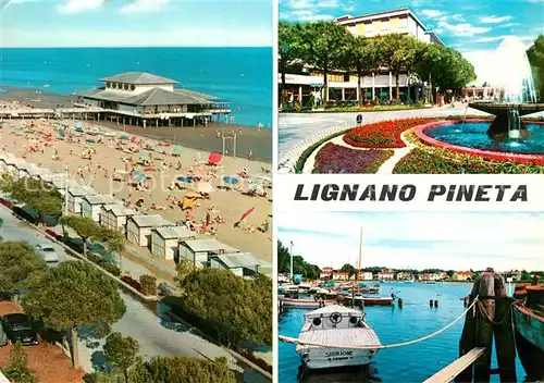AK / Ansichtskarte Lignano_Pineta Strand Restaurant Hafen Brunnen Hotels Lignano Pineta