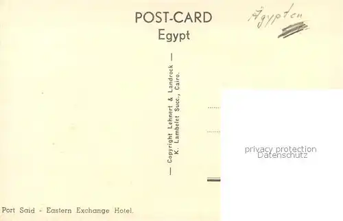 AK / Ansichtskarte Port_Said Eastern Exchange Hotel Port_Said
