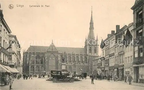 AK / Ansichtskarte Liege_Luettich Cathedrale Saint Paul Feldpost Liege Luettich