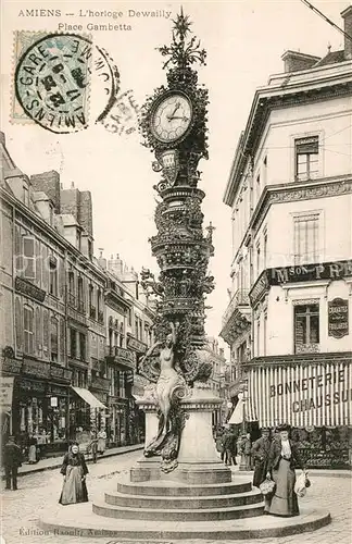 AK / Ansichtskarte Amiens Horloge Dewailly Place Gambetta Amiens