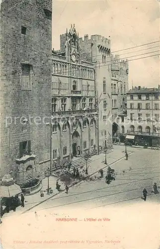 AK / Ansichtskarte Narbonne_Aude Hotel de Ville Narbonne Aude