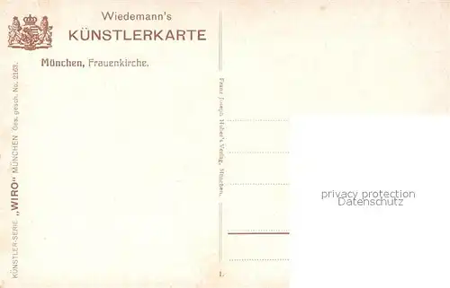 AK / Ansichtskarte Verlag_Wiedemann_WIRO_Nr. 2163 M?nchen Frauenkirche  