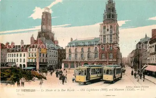 AK / Ansichtskarte Strassenbahn Calais Musee Rue Royale  