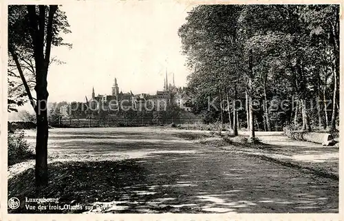 AK / Ansichtskarte Luxembourg_Luxemburg Vue des trois Glands Luxembourg Luxemburg