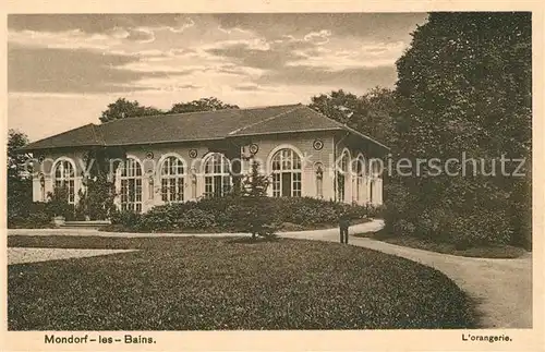 AK / Ansichtskarte Mondorf les Bains Orangerie Mondorf les Bains