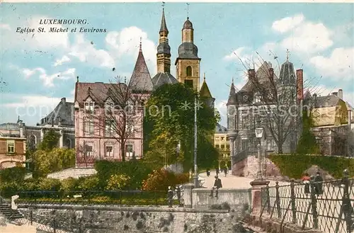AK / Ansichtskarte Luxembourg_Luxemburg Eglise St. Michel et Environs Luxembourg Luxemburg