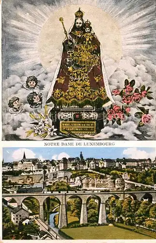 AK / Ansichtskarte Luxembourg_Luxemburg Notre Dame Viaduct Luxembourg Luxemburg