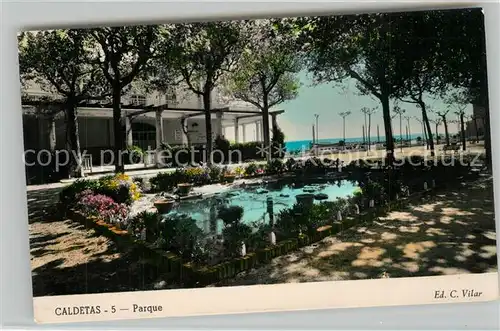 AK / Ansichtskarte Caldetas Parque Caldetas