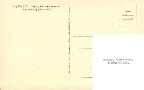 AK / Ansichtskarte Heilbronn_Neckar St Kilianskirche vor der Restaurierung 1885   1895 Handpressen Kupferdruck Heilbronn Neckar