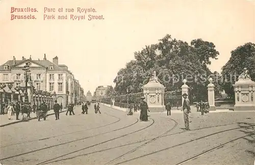 AK / Ansichtskarte Bruxelles_Bruessel Parc et Rue Royale Bruxelles_Bruessel