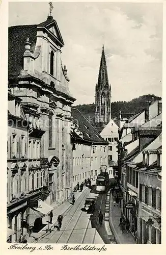 AK / Ansichtskarte Strassenbahn Freiburg im Breisgau Bertholdstrasse  