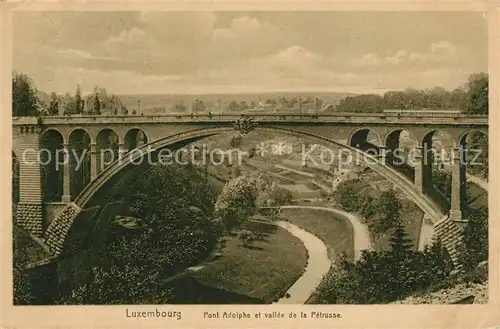 AK / Ansichtskarte Luxembourg_Luxemburg Pont Adolpeh et vall?e de la Petrusse Luxembourg Luxemburg