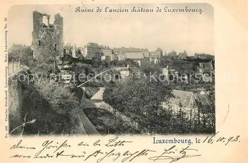 AK / Ansichtskarte Luxembourg_Luxemburg Ruine de l`ancien de Luxembourg Luxembourg Luxemburg