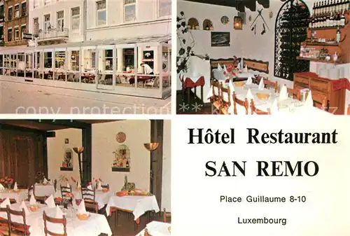 AK / Ansichtskarte Luxembourg_Luxemburg Hotel Restaurant San Remo Luxembourg Luxemburg