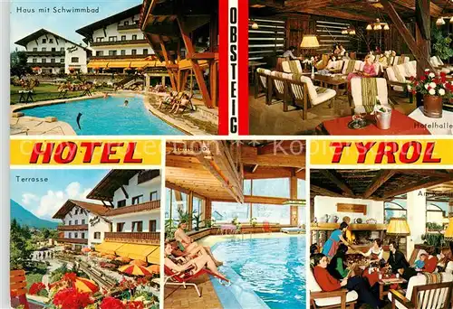 AK / Ansichtskarte Obsteig_Tirol Hotel Tyrol Schwimmbad Hotelhalle Terrasse hallenbad Gastraum Obsteig_Tirol