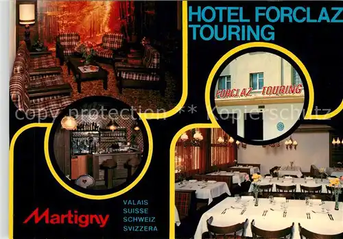 AK / Ansichtskarte Martigny_VS Hotel Forclaz Touring Gastraeume Martigny VS