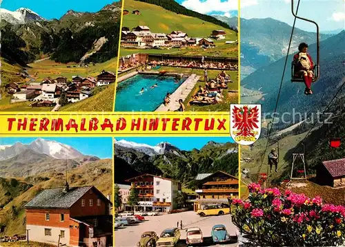 AK / Ansichtskarte Hintertux_Zillertal Thermalbad Seilbahn Freibad Ortsansicht Hintertux_Zillertal