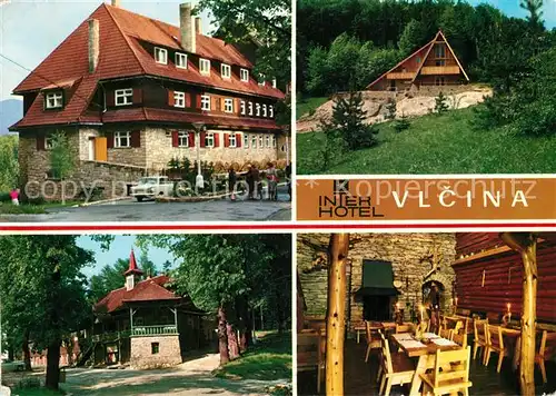 AK / Ansichtskarte Vlcina_Tschechien Interhotel Vlcina Tschechien
