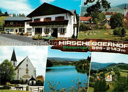 AK / Ansichtskarte Hirschegg_Steiermark Hirscheggerhof Kirche See Hirschegg_Steiermark
