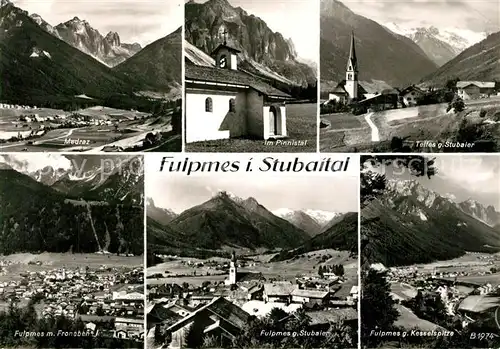 AK / Ansichtskarte Fulpmes_Tirol Panorama Stubaital Pinnistal Telfles Kirche Stubaier Alpen Fulpmes Tirol