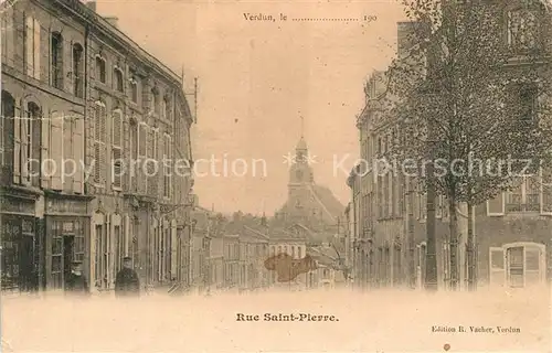 AK / Ansichtskarte Verdun_Meuse Rue Satint Pierre Verdun Meuse