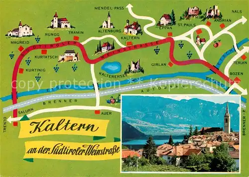 AK / Ansichtskarte Kaltern_Weinstrasse_Tirol Ortsansicht mit Kirche Kalterersee Alpen Landkarte Kaltern_Weinstrasse_Tirol