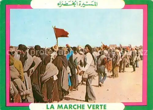 AK / Ansichtskarte Maroc_Marokko La Marche Verte Maroc Marokko