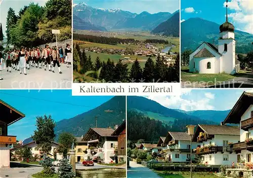 AK / Ansichtskarte Kaltenbach_Tirol Festumzug Ortsmotive Brunnen Kirche Landschaftspanorama Zillertal Alpen Kaltenbach Tirol