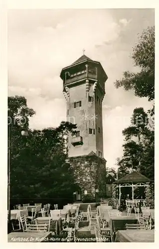 AK / Ansichtskarte Karlsbad_Eger Kudlich Warte Freundschaftshoehe Karlsbad_Eger