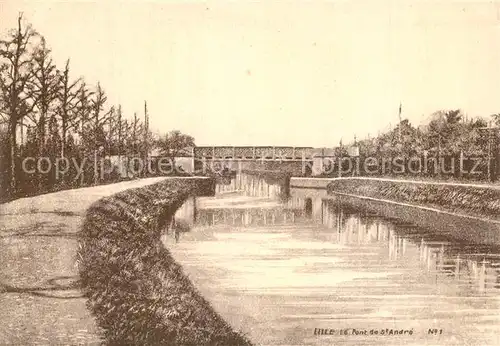 AK / Ansichtskarte Lille_Nord Pont de Saint Andre Lille_Nord