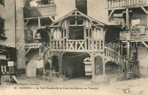 AK / Ansichtskarte Rennes_Ille et Vilaine Vieil Escalier de la Cour des Carmes rue Vasselot 
