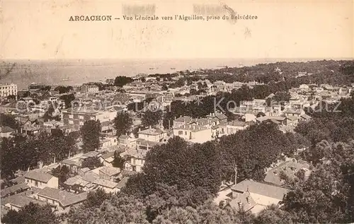 AK / Ansichtskarte Arcachon_Gironde Vue vers l`Aiguillon prise du Belvedere Arcachon Gironde
