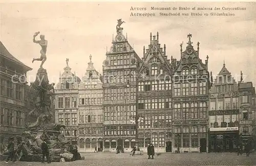 AK / Ansichtskarte Anvers_Antwerpen Standbeeld van Brabo en Gildenhuizen Anvers Antwerpen