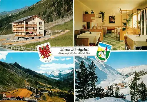 AK / Ansichtskarte Obergurgl_Soelden_Tirol Gaestehaus Pension Haus Koenigstal oetztal Alpenpanorama oetztaler Alpen Obergurgl_Soelden_Tirol