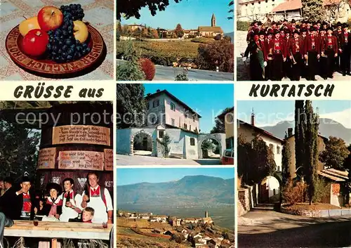 AK / Ansichtskarte Kurtatsch Teilansichten Ort an der Weinstrasse Musikkapelle Weinlokal Obstschale Kurtatsch