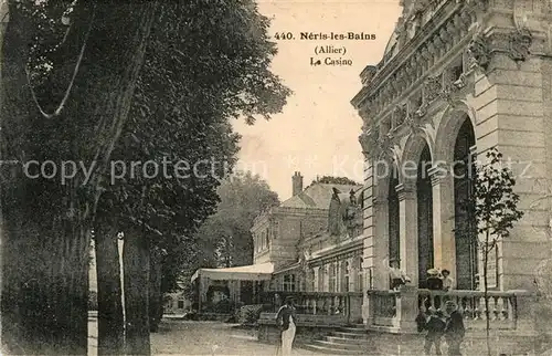 AK / Ansichtskarte Neris les Bains Casino Neris les Bains