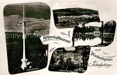 AK / Ansichtskarte Bischofsgruen Fernsehturm Panorama Fichtelsee Ortsansicht Bischofsgruen