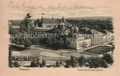 AK / Ansichtskarte Dresden Ausstellungsgebaeude Dresden