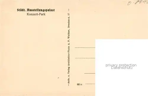 AK / Ansichtskarte Dresden Staedt Ausstellungspalast Konzert Park Dresden