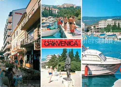 AK / Ansichtskarte Crikvenica_Kroatien Strassencafe Hafen Statue Motorboot Crikvenica Kroatien