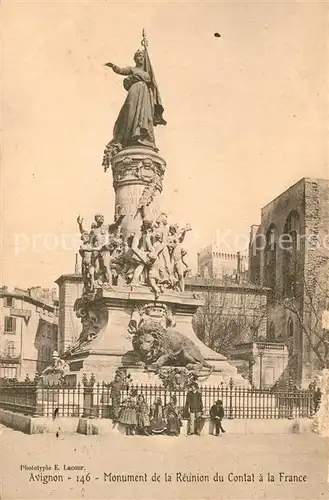 AK / Ansichtskarte Avignon_Vaucluse Monument de la Reunion du Contat a la France Avignon Vaucluse