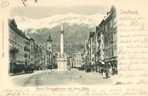 AK / Ansichtskarte Innsbruck Maria Theresienstrasse mit Anna S?ule Innsbruck