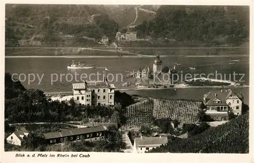 AK / Ansichtskarte Caub Die Pfalz im Rhein Caub