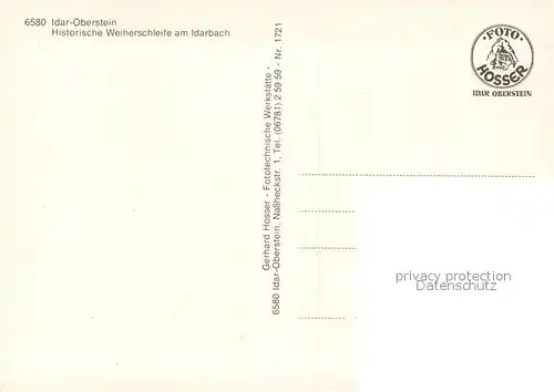AK / Ansichtskarte Idar Oberstein Historische Weiherschleife am Idarbach Idar Oberstein