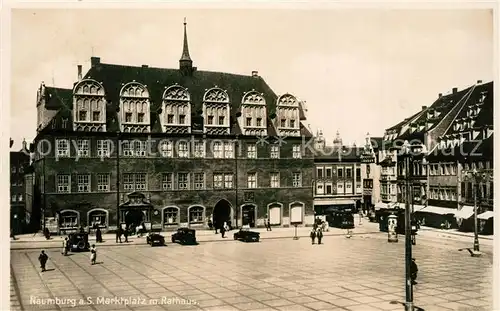 AK / Ansichtskarte Naumburg_Saale Marktplatz Rathaus Naumburg_Saale